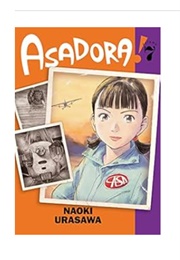 Asadora! Vol 7 (Naoki Urasawa)