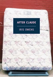 After Claude (Iris Owens)