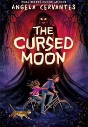The Cursed Moon (Angela Cervantes)