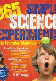 365 Simple Science Experiments With Everyday Materials (E. Richard Churchill)