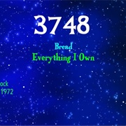 #8337 Everything I Own by Bread