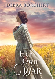 Her Own War (Debra Borchert)