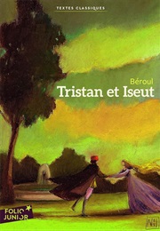 Tristan Et Iseut (Beroul, Nathalie Novi)