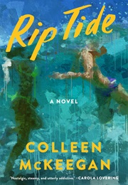 Rip Tide (Colleen McKeegan)