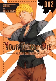 Your Turn to Die Vol. 2 (Nankidai)