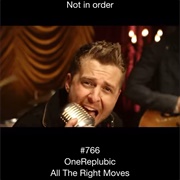 #287 All the Right Moves by Onerepublic
