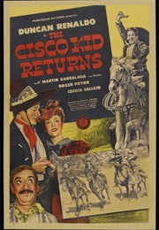 The Cisco Kid Returns (1945)