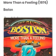 #70 More Than a Feeling by Boston