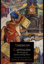 American Capitalism (John K. Galbreath)