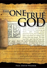 The One True God. (Paul David Washer)