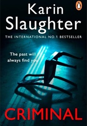 Criminal (Slaughter, Karin)