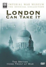 London Can Take It! (1940)