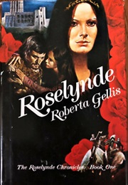 Roselynde (Roberta Gellis)