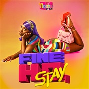 Fine Ho, Stay - Flo Milli