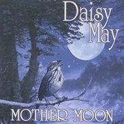 Mother Moon - Daisy May