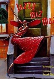 Jazzy Miz Mozetta (Frank Morrison)