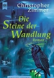 Die Steine Der Wandlung (Christoph Zimmer)