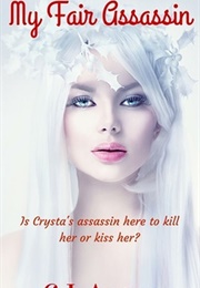 My Fair Assassin (C.J. Anaya)