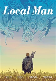 Local Man Vol 3: Lost Ones (Tim Seeley)