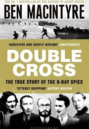Double Cross (Ben Macintyre)