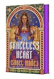 Graceless Heart (Isabel Ibañez)
