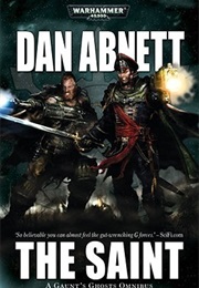 The Saint - A Gaunt's Ghosts Omnibus #2 (Dan Abnett)