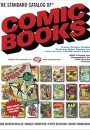 The Standard Catalog of Comic Books (John Jackson Miller)