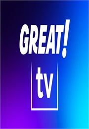 Great! TV