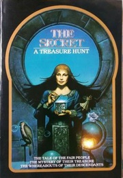 The Secret: A Treasure Hunt (Byron Priess)