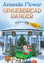 Gingerbread Danger (Amanda Flower)