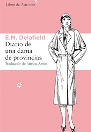 Diario De Una Dama De Provincias (E.M. Delafield)