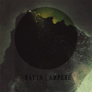 Ampere / Raein - Split