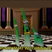 Oh, No! What We Gonna Do? - Veggietales