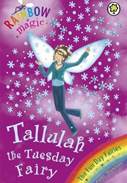 Tallulah the Tuesday Fairy (Daisy Meadows)
