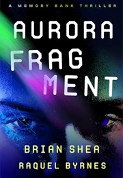 Aurora Fragment (Brian Shea)