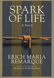 Spark of Life (Erich Maria Remarque)
