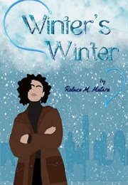 Winter's Winter (Raluca M. Matara)