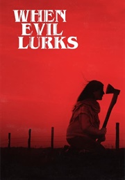 When Evil Lurks (2023)