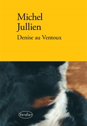 Denise Au Ventoux (Michel Jullien)