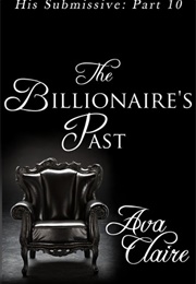 The Billionaire's Past (Ava Claire)