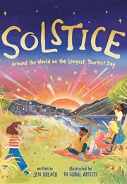 Solstice: Around the World on the Longest, Shortest Day (Jen Breach)