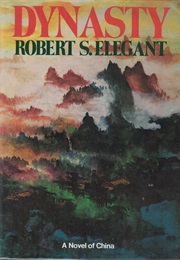 Dynasty: A Novel (Robert S. Elegant)