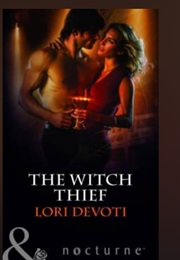 The Witch Thief (Lori Devoti)