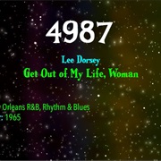 #8673 Get Out of My Life, Woman by Lee Dorsey