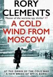 A Cold Wind From Moscow (Clements, Rory)