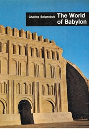 The World of Babylon (Charles Seignobos)
