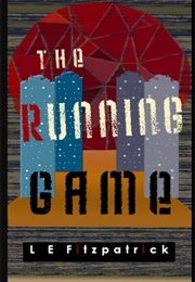 The Running Game (L.E. Fitzpatrick)