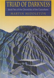 Triad of Darkness (Martin Middleton)