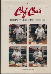 Chef Chu's Distinctive Cuisine of China (Chu)