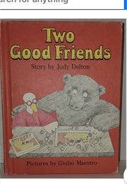 Two Good Friends (Judy Delton)